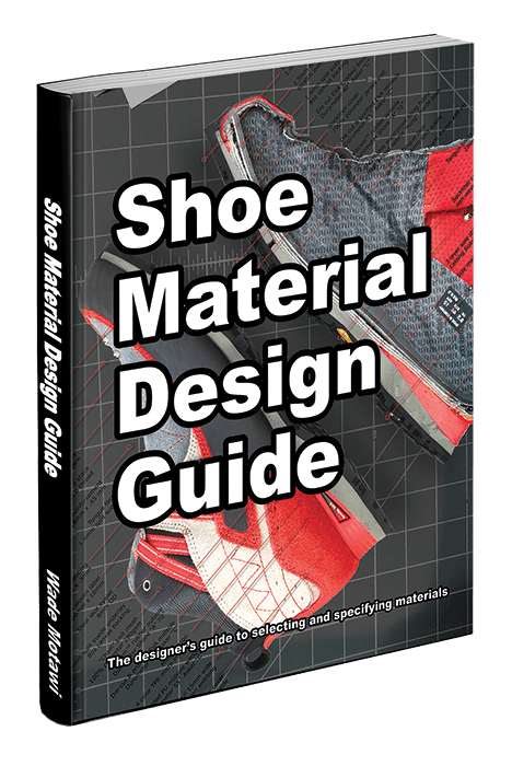 Shoe Material Design Guide ISBN-10:099870704X ISBN-13: 978-0998707044
